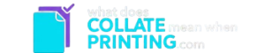 What Does Collate Mean When Printing?
